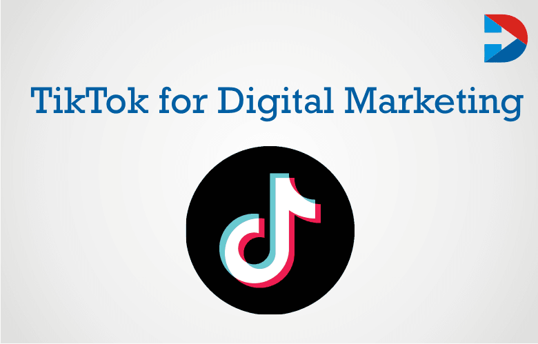 How Brands can use TikTok for Digital Marketing? - DotnDot