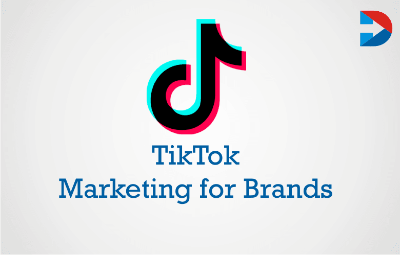 TikTok Marketing for Brands: How to Develop a TikTok Marketing Strategy?