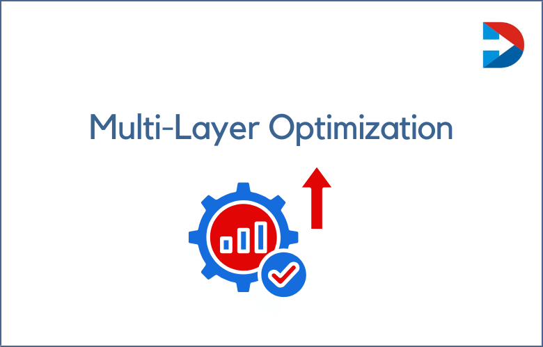 Multi-Layer Optimization