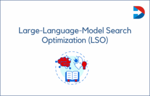Large-Language-Model Search Optimization (LSO)