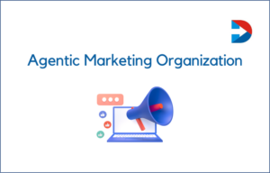 Agentic Marketing Organization