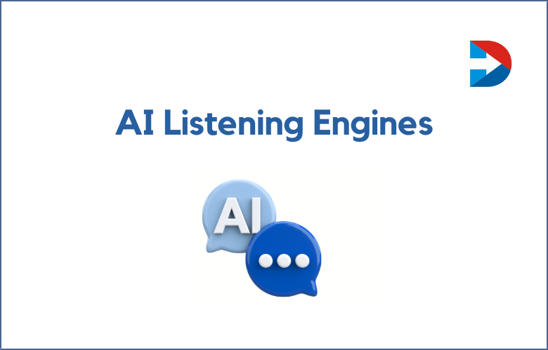 AI Listening Engines