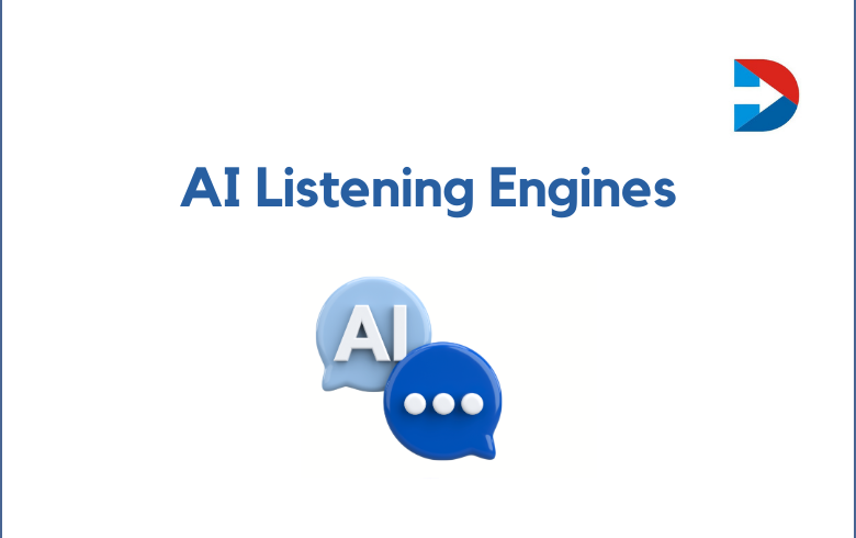 AI Listening Engines
